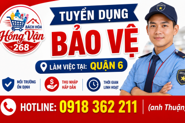 Tuyển dụng bảo vệ tại Quận 6